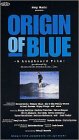 オリジン・オブ・ブルー ~ロング・ボード・サーフ・ムービー~ [VHS]