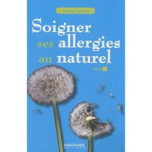 Soigner ses allergies au naturel