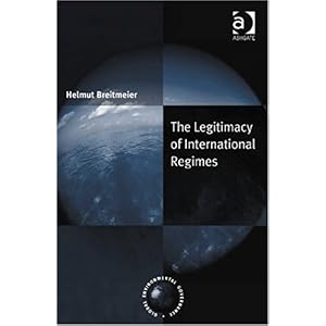 【クリックで詳細表示】The Legitimacy of International Regimes (Global Environmental Governance) [ハードカバー]