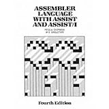 Assembler Language with Assist and Assist 1 (4th Edition)
