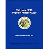 Navy SEAL Physical Fitness Guide