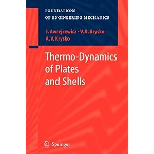 【クリックで詳細表示】Thermo-dynamics of Plates and Shells (Foundations of Engineering Mechanics) [ペーパーバック]