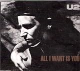 All I Want Is You