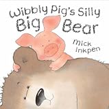 Buy : Wibbly Pigs Silly Big Bear