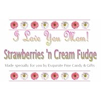 Custom Labeled Gift I Love You Mom Strawberries n' Cream Fudge Box