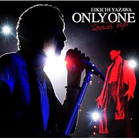 【クリックで詳細表示】ONLY ONE ～touch up～