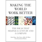 Click here to buy Making the World Work Better: The Ideas That Shaped a Century and a Company by Kevin Maney.