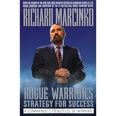 The Rogue Warriors Strategy for Success - Richard Marcinko