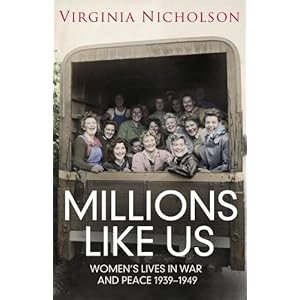 Millions Like Us - Virginia Nicholson