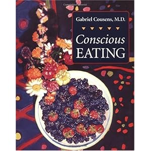 【クリックで詳細表示】Conscious Eating： Second Edition