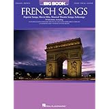 The Big Book of French Songs - Piano/Vocal/Guitar Songbook