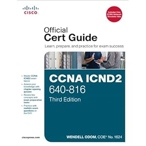 【クリックで詳細表示】CCNA ICND2 640-816 Official Cert Guide： Wendell Odom： 洋書