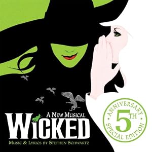 Wicked: 5th Anniversary Special Edition