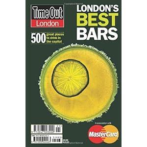 【クリックで詳細表示】Time Out London’s Best Bars and Pubs (Time Out London’s Best Bars ＆ Pubs)： Time Out： 洋書