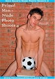 Primal Man - Nude Photo Shoots 4